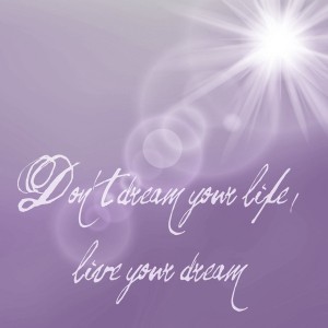 dreams-not-your-life-881079_1280